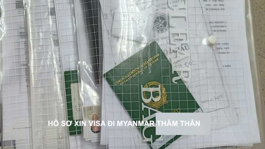 hướng dẫn xin visa myanmar thăm thân đoàn tụ gia đình mới nhất